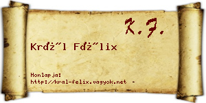 Král Félix névjegykártya